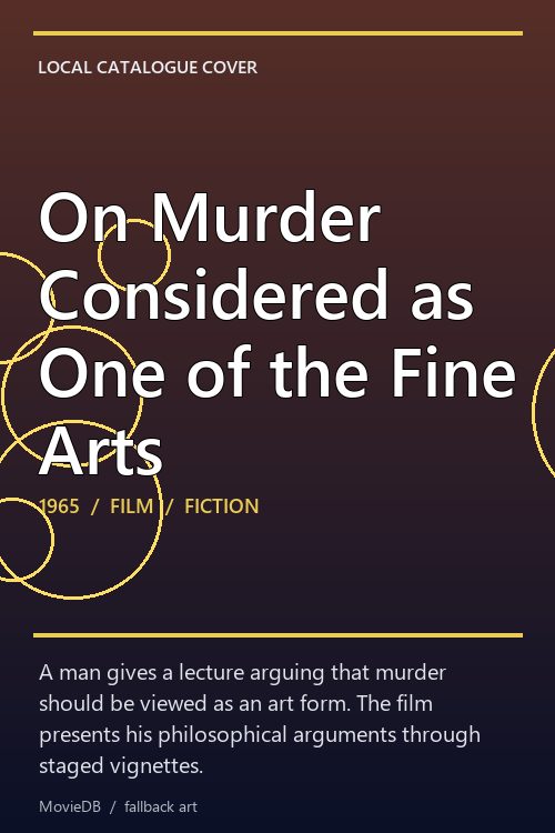 On Murder Considered as One of the Fine Arts poster