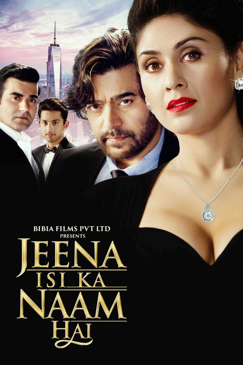 Jeena isi Ka Naam Hai poster