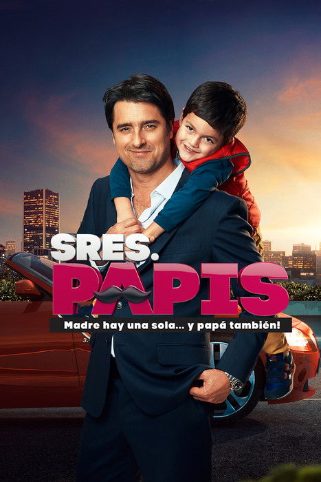 Señores papis poster