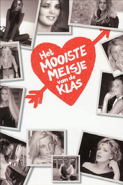 Het Mooiste Meisje Van De Klas poster