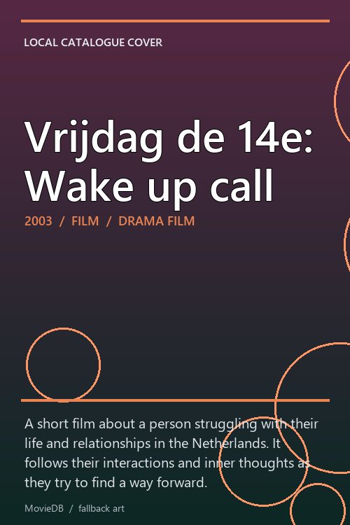 Vrijdag de 14e: Wake up call poster