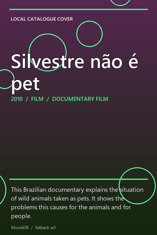 Silvestre não é pet poster