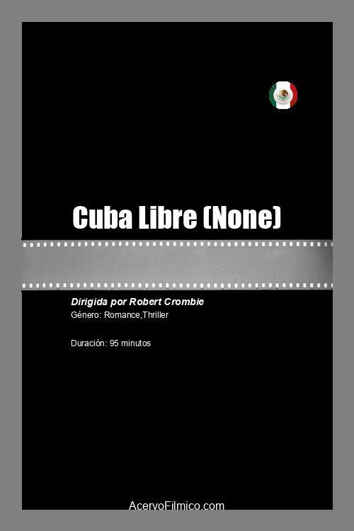 Cuba Libre poster