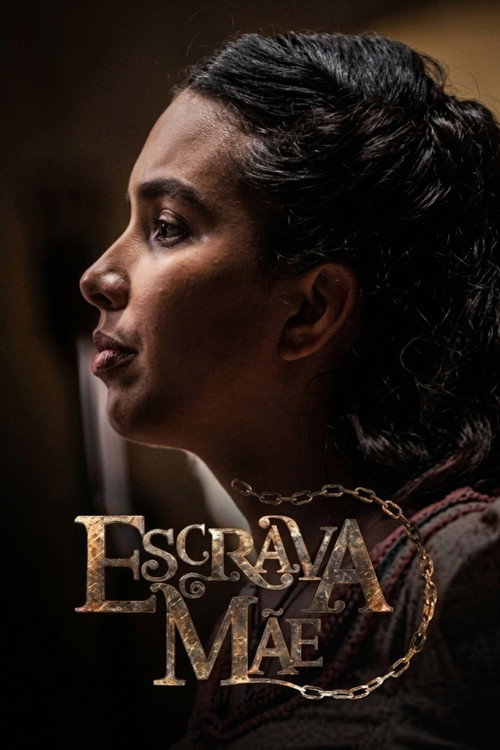 Escrava Mãe poster