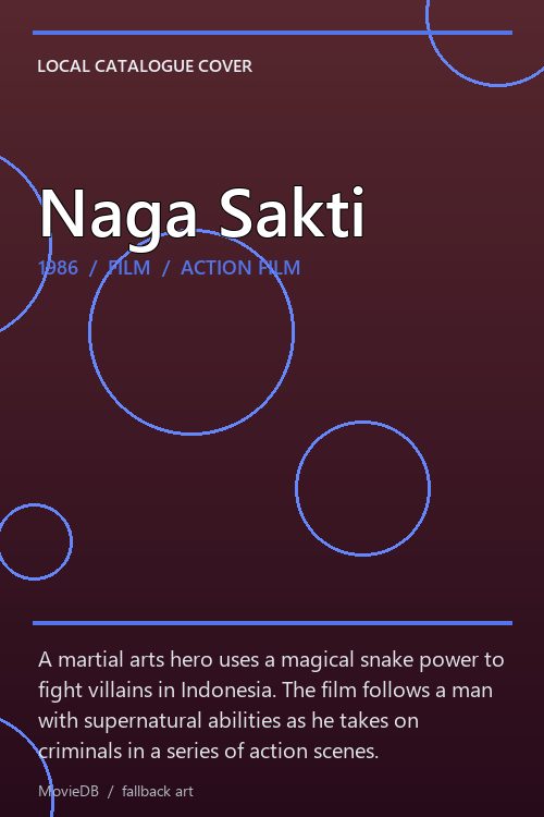 Naga Sakti poster