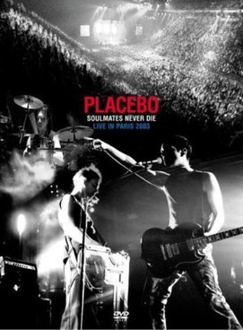 Soulmates Never Die – Live in Paris 2003 poster