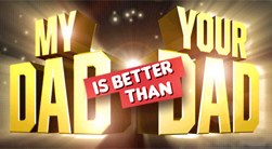 My Dad Is Better Than Your Dad poster