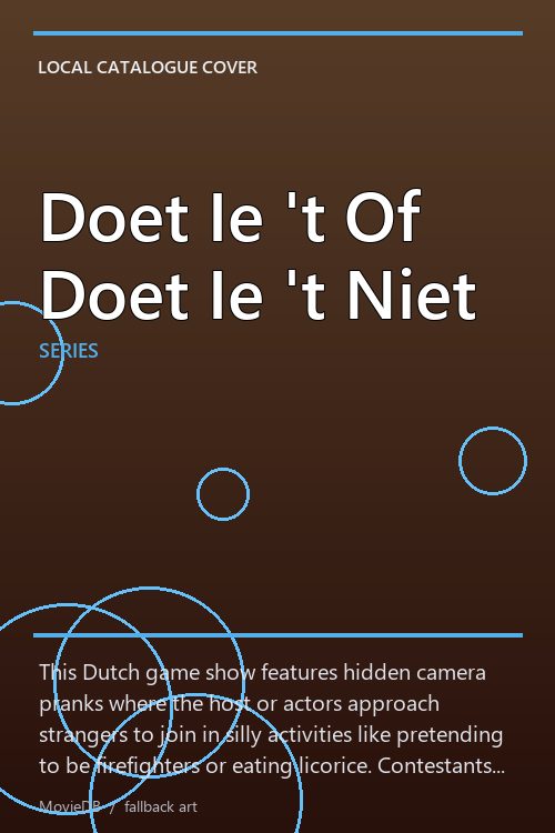 Doet Ie 't Of Doet Ie 't Niet poster
