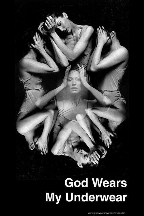 God Wears My Underwear poster