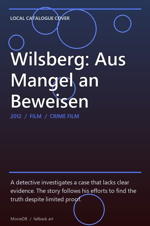 Wilsberg: Aus Mangel an Beweisen poster
