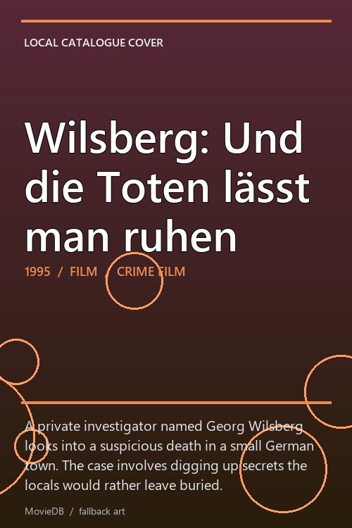 Wilsberg: Und die Toten lässt man ruhen poster