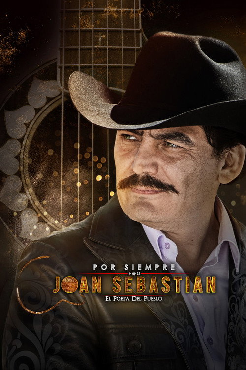 Por siempre Joan Sebastian poster