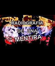 X-Ray of a Lie poster