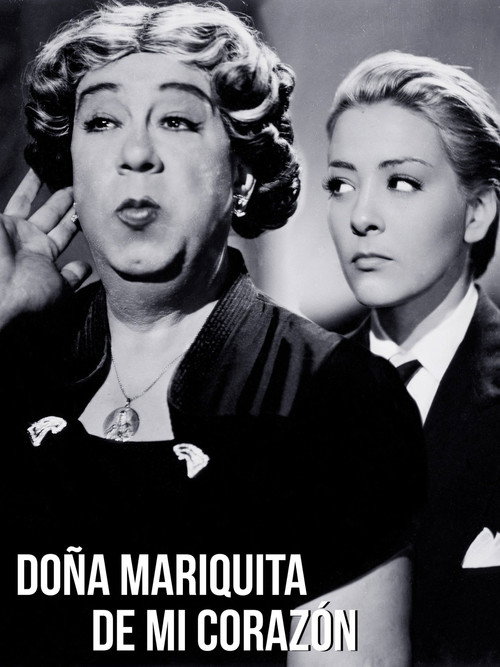 Dona Mariquita of My Heart poster