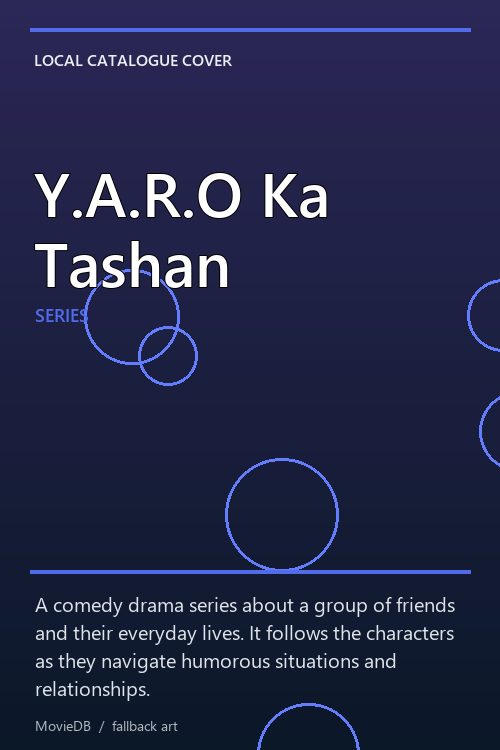 Y.A.R.O Ka Tashan poster