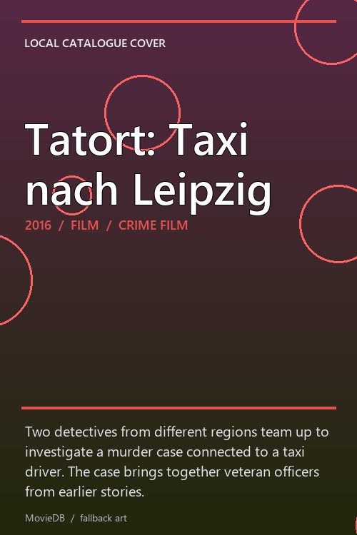Tatort: Taxi nach Leipzig poster
