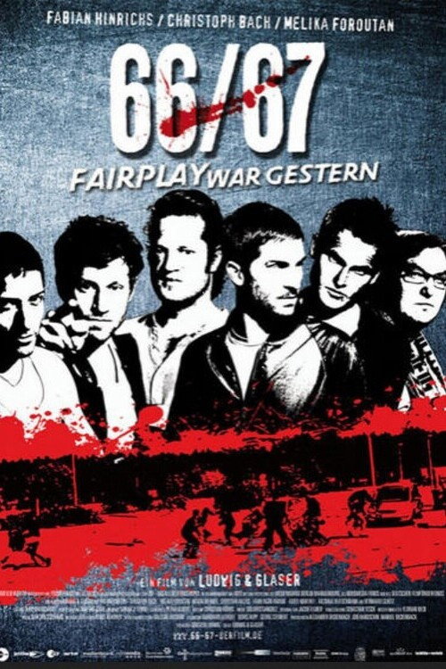 66/67: Fairplay Is Over poster