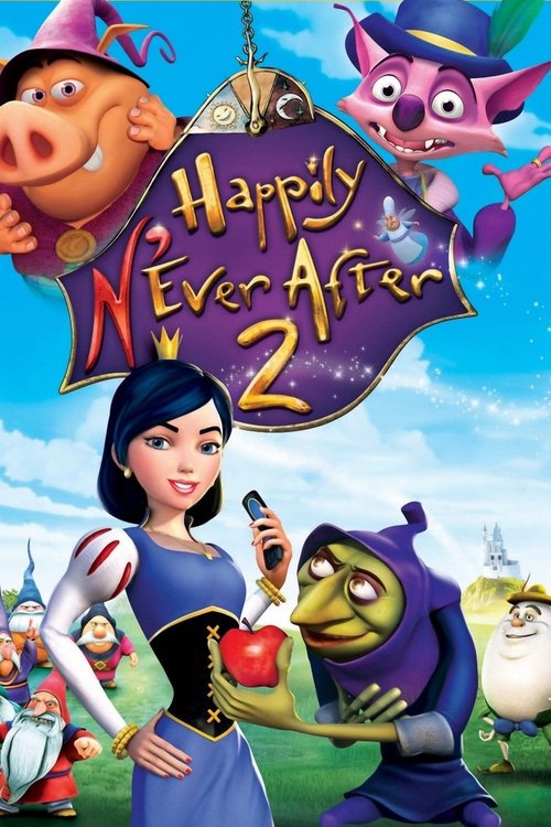Happily N'Ever After 2: Snow White—Another Bite @ the Apple poster