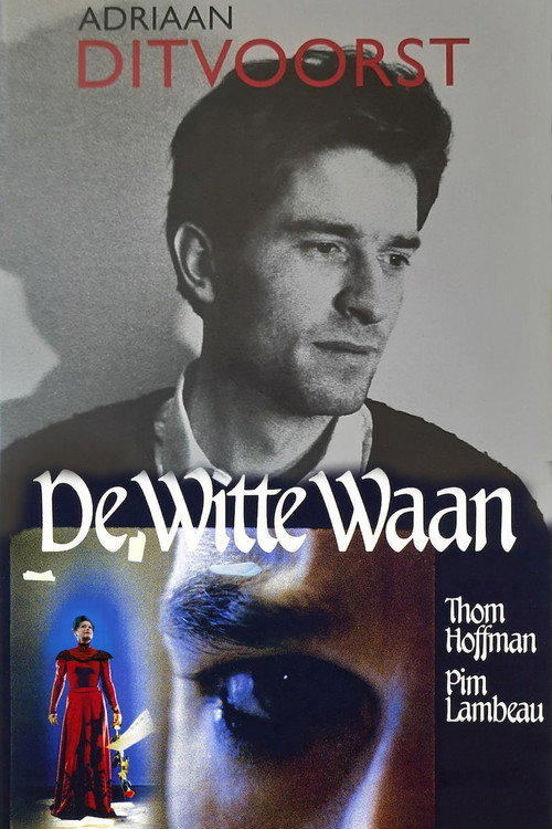 De Witte Waan poster