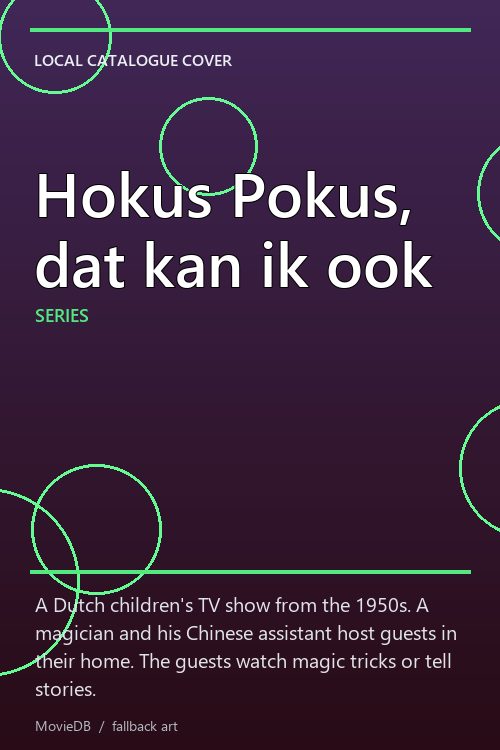 Hokus Pokus, dat kan ik ook poster