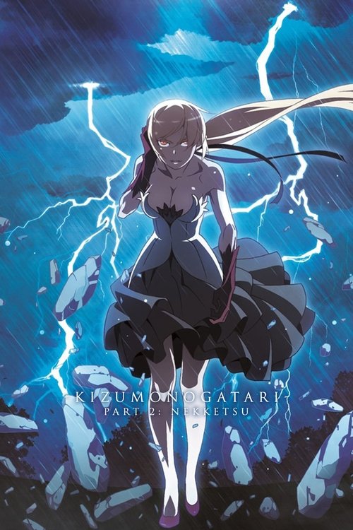 Kizumonogatari II: Nekketsu-hen poster