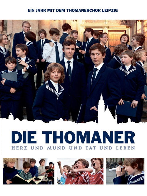 Die Thomaner - A Year In The Life Of The St. Thomas Boys Choir Of Leipzig poster