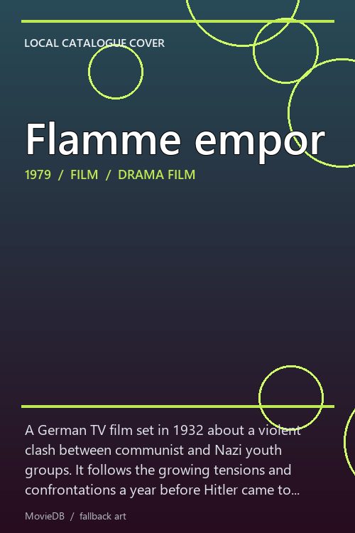 Flamme empor poster