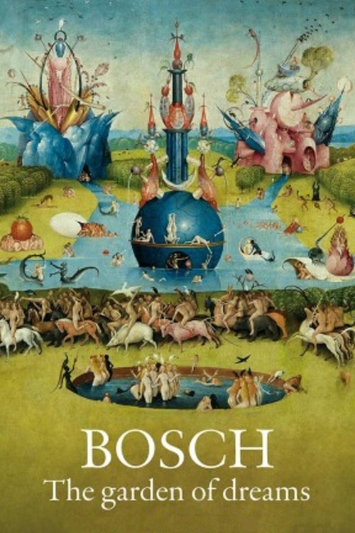 Hieronymus Bosch - The Garden of Dreams poster