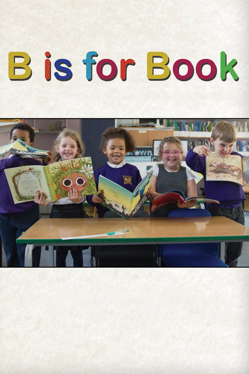 B Is for Book poster