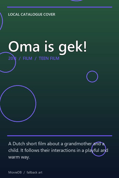 Oma is gek! poster