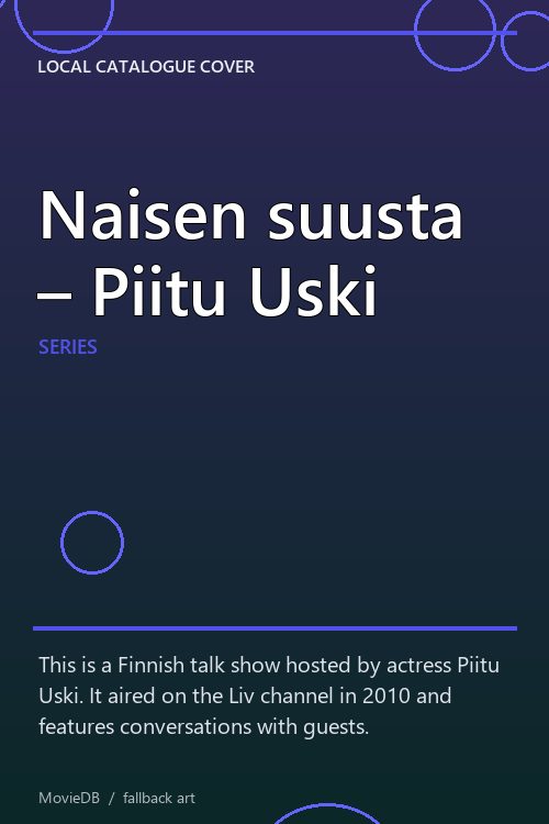 Naisen suusta – Piitu Uski poster