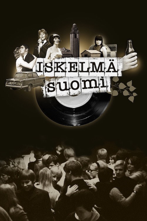 Iskelmä-Suomi poster
