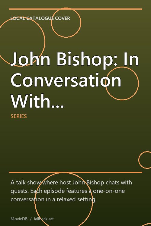 John Bishop: In Conversation With... poster
