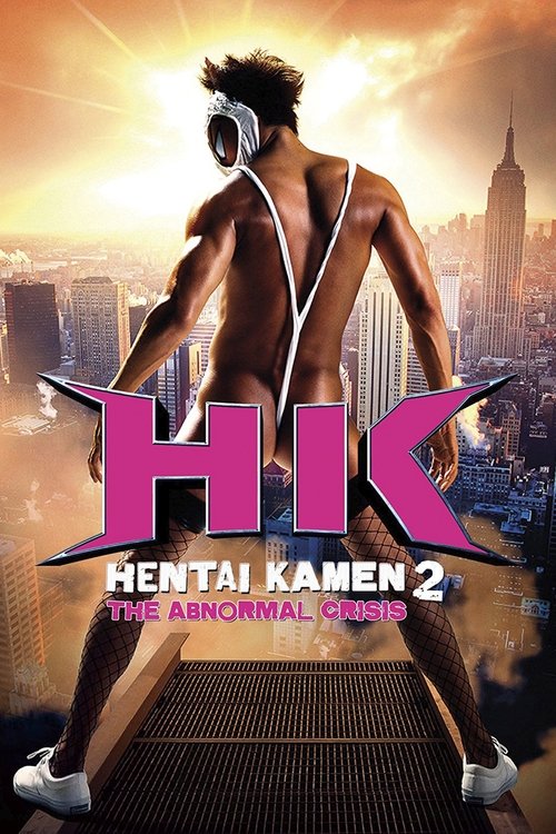 Hentai Kamen: Abnormal Crisis poster