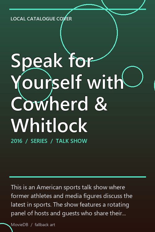 Speak for Yourself with Cowherd & Whitlock poster