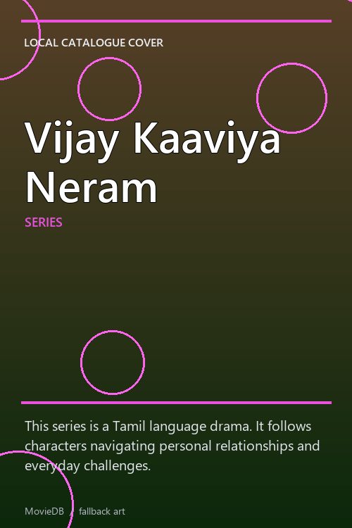 Vijay Kaaviya Neram poster