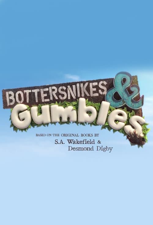 Bottersnikes and Gumbles poster