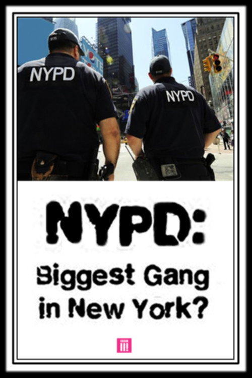NYPD: Biggest Gang in New York? poster