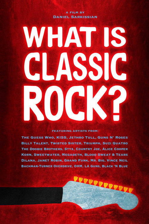 What Is Classic Rock? poster