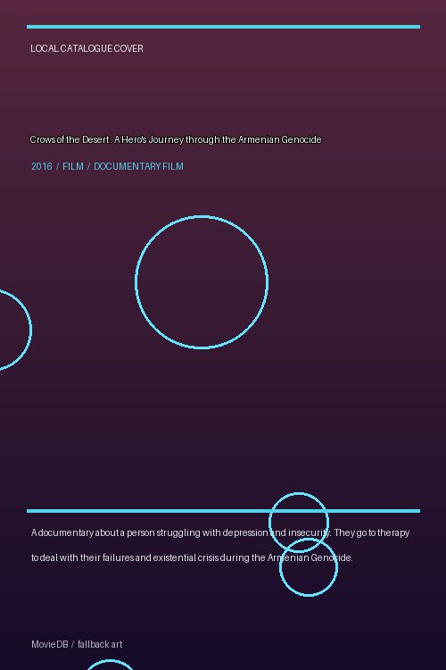 Crows of the Desert : A Hero's Journey through the Armenian Genocide poster