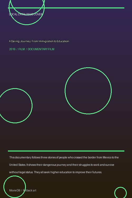 A Daring Journey: From Immigration to Education poster