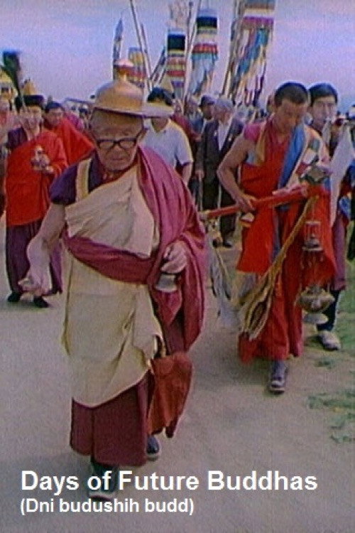 Days of Future Buddhas poster