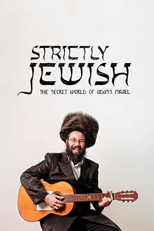 Strictly Jewish: The Secret World of Adass Israel poster