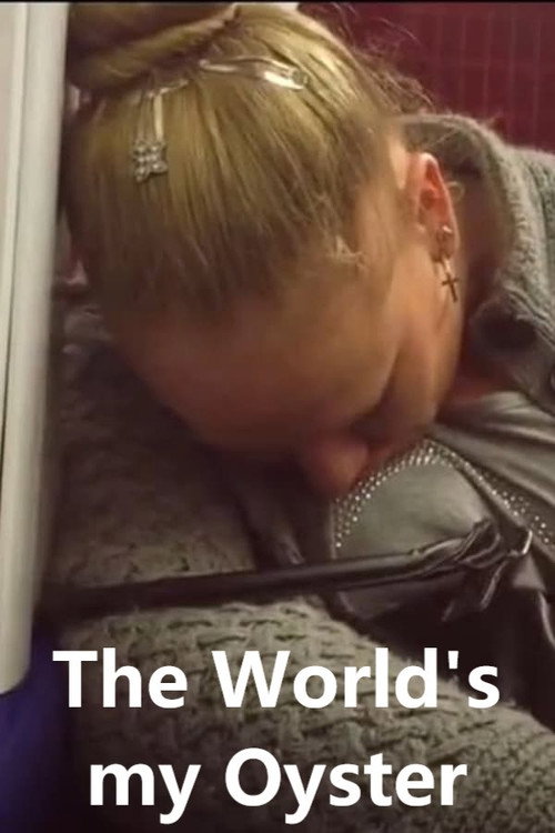 The Worlds My Oyster poster