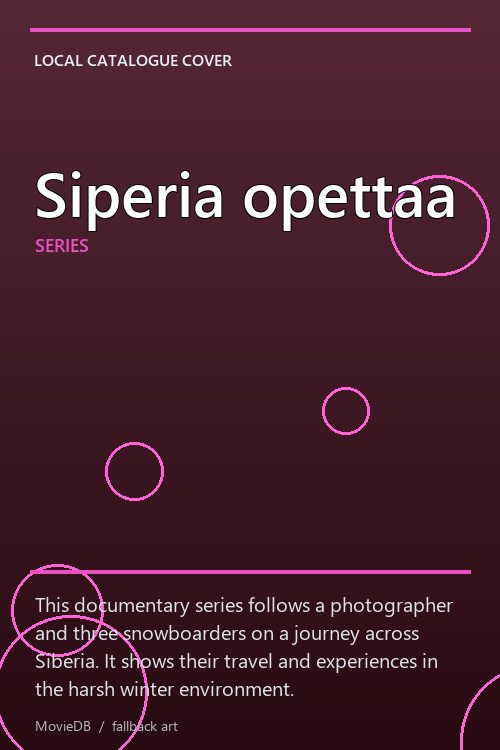 Siperia opettaa poster