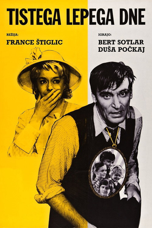Tistega lepega dne poster