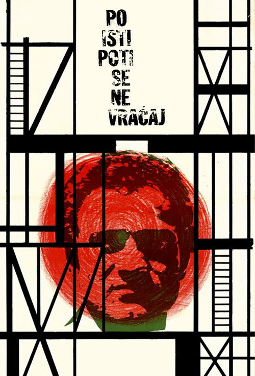 Po isti poti se ne vračaj poster