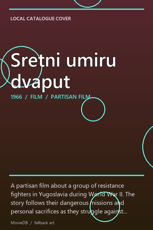 Sretni umiru dvaput poster
