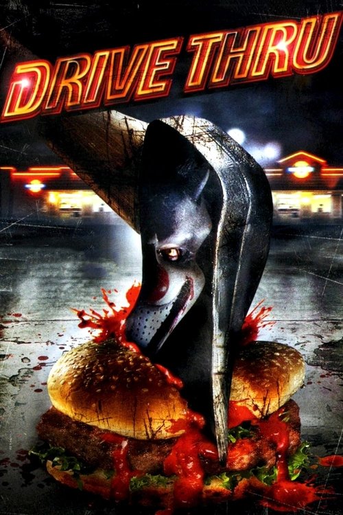 Drive-Thru poster