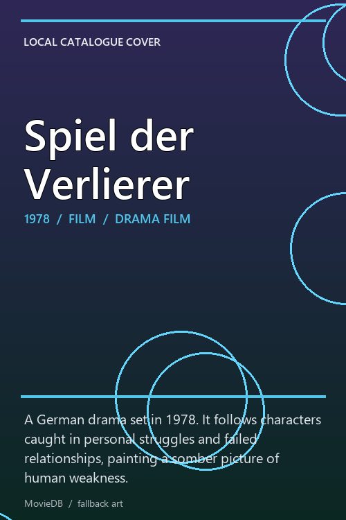Spiel der Verlierer poster